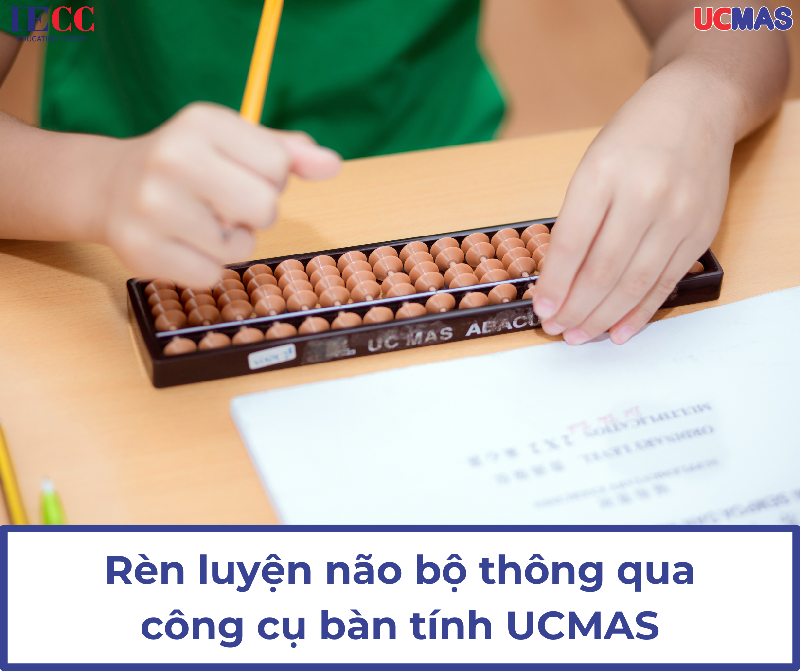 Rèn luyện não bộ thôn qua công cụ bàn tính UCMAS